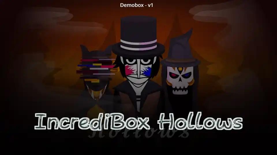 IncrediBox Hollows