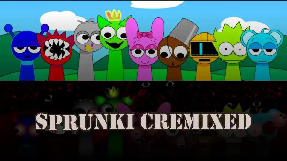 Sprunki Cremixed