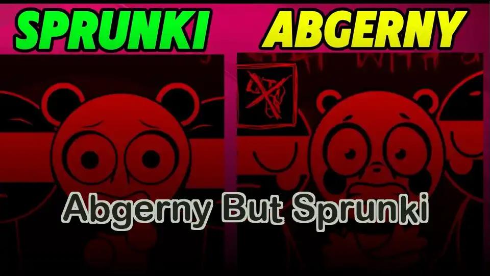 Abgerny But Sprunki