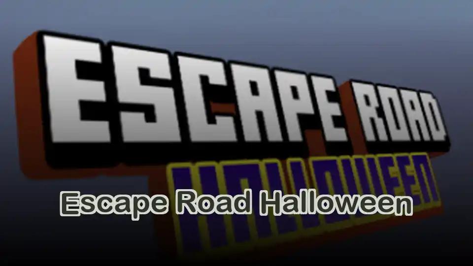 Escape Road Halloween