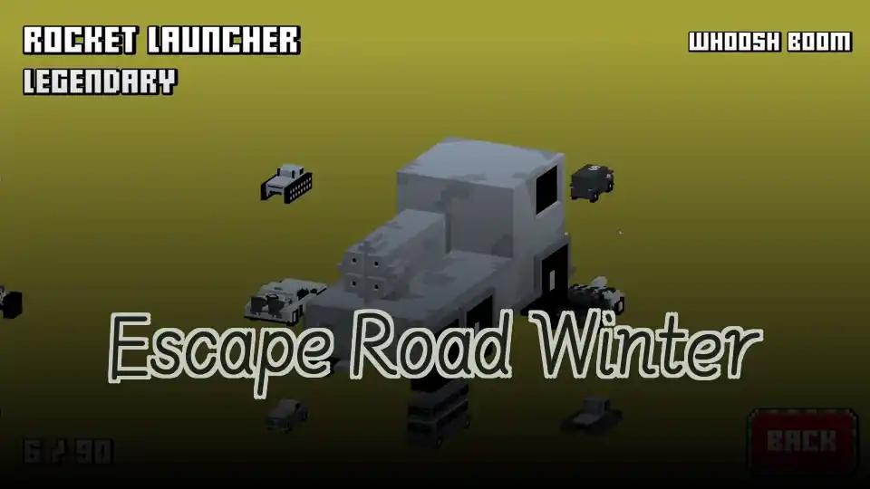 Escape Road Winter