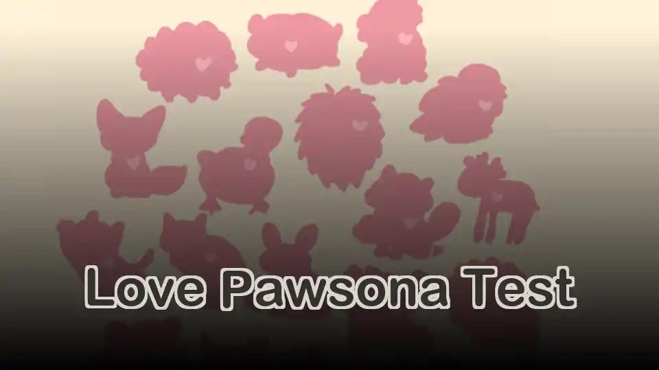 Love Pawsona Test