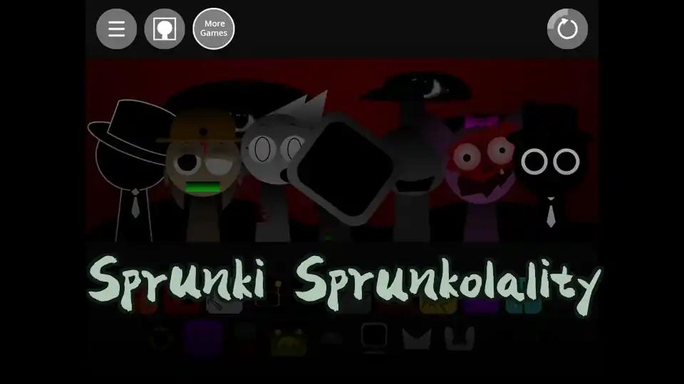 Sprunki Sprunkolality