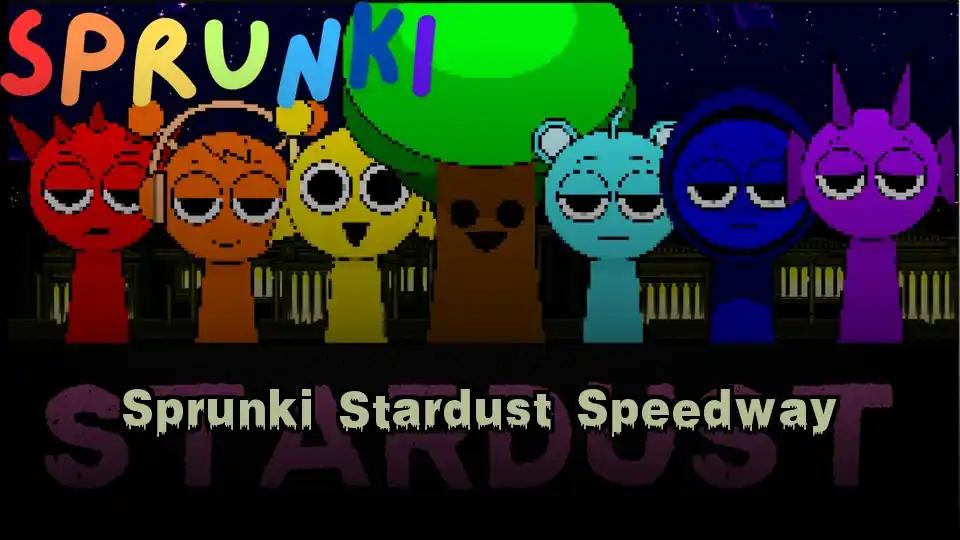 Sprunki Stardust Speedway