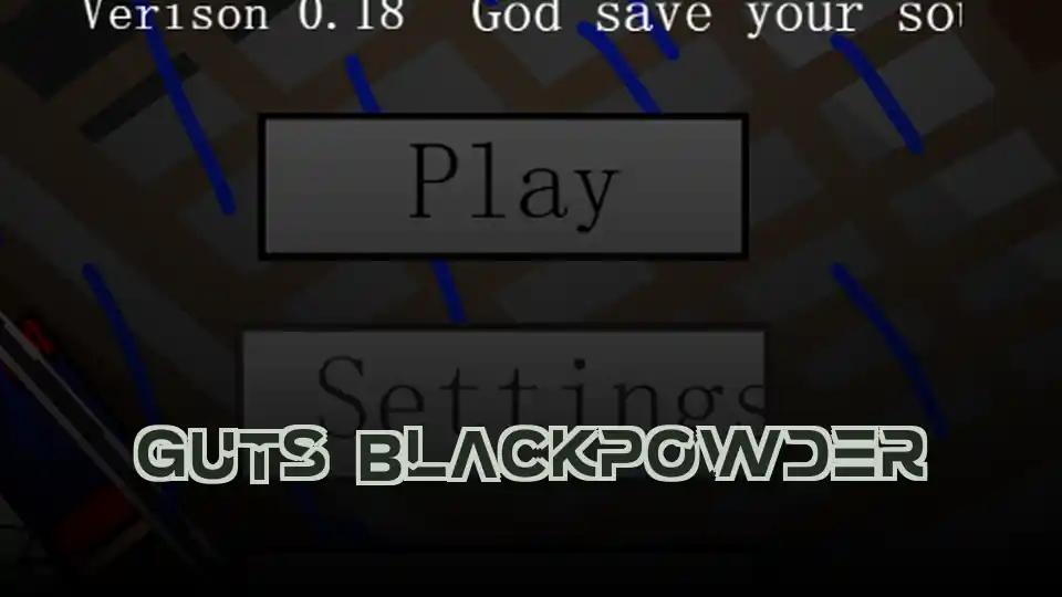 Guts Blackpowder