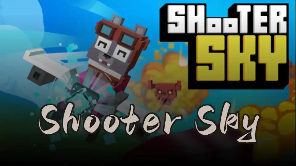 Shooter Sky