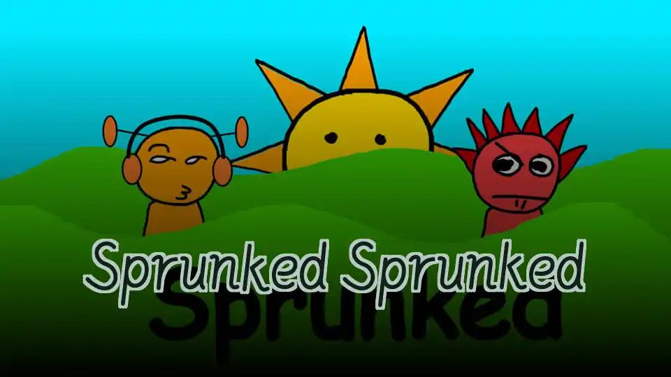 Sprunked Sprunked