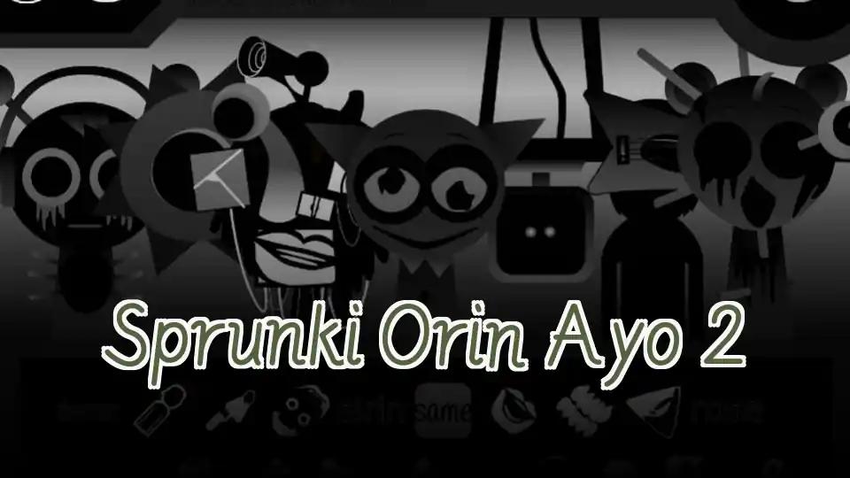 Sprunki Orin Ayo 2