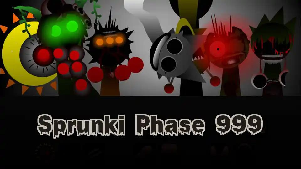 Sprunki Phase 999