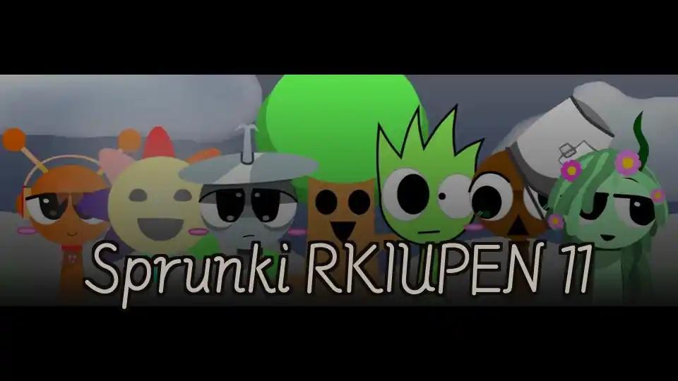 Sprunki RKIUPEN 11