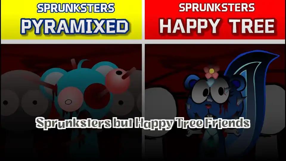 Sprunksters but Happy Tree Friends