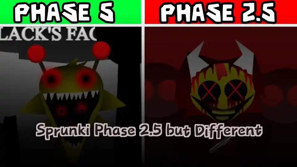 Sprunki Phase 2.5 but Different