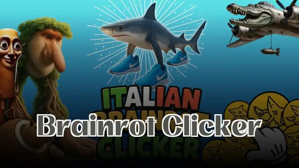 Brainrot Clicker