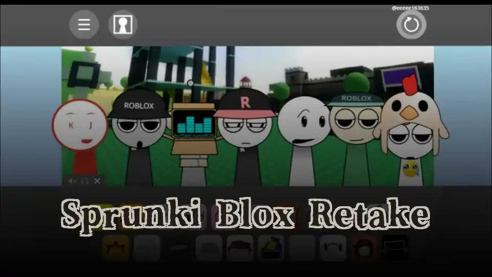 Sprunki Blox Retake
