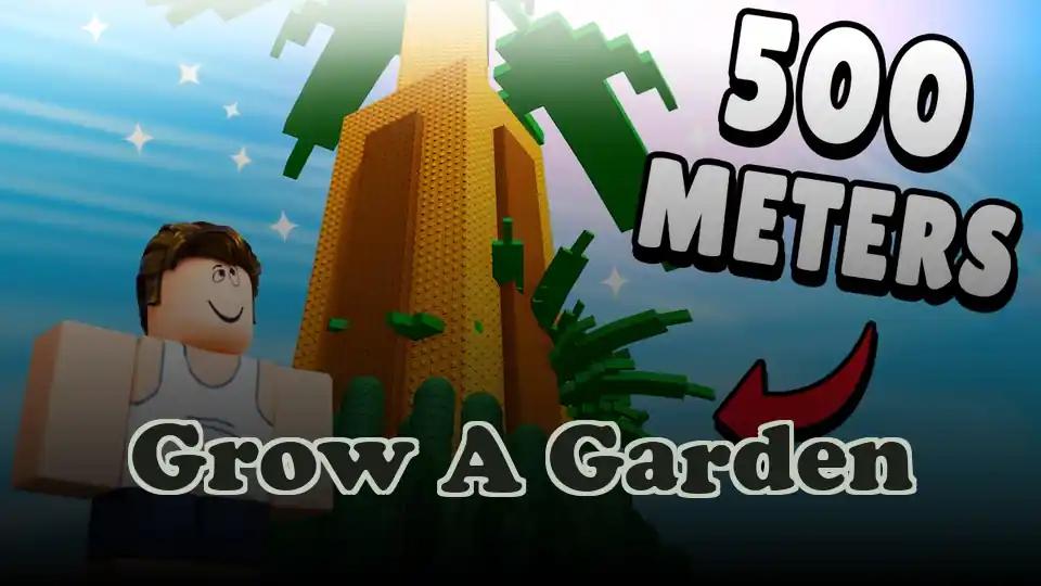 Grow A Garden