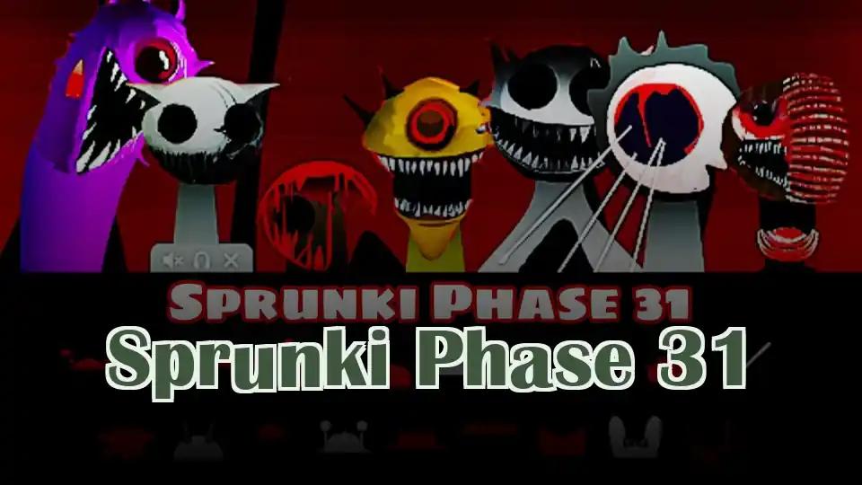 Sprunki Phase 31