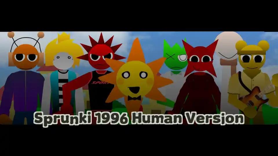 Sprunki 1996 Human Version