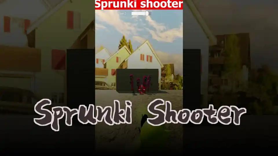 Sprunki Shooter