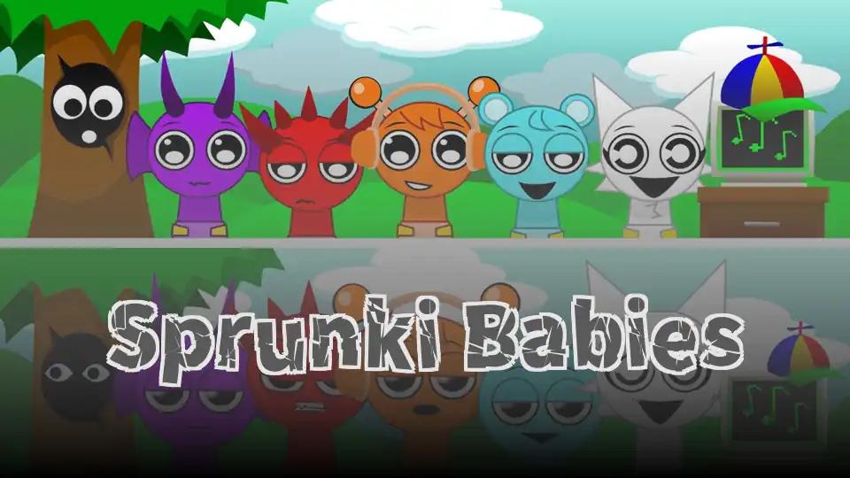 Sprunki Babies