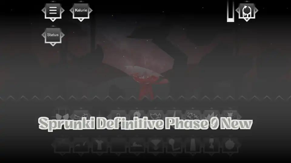 Sprunki Definitive Phase 9 New
