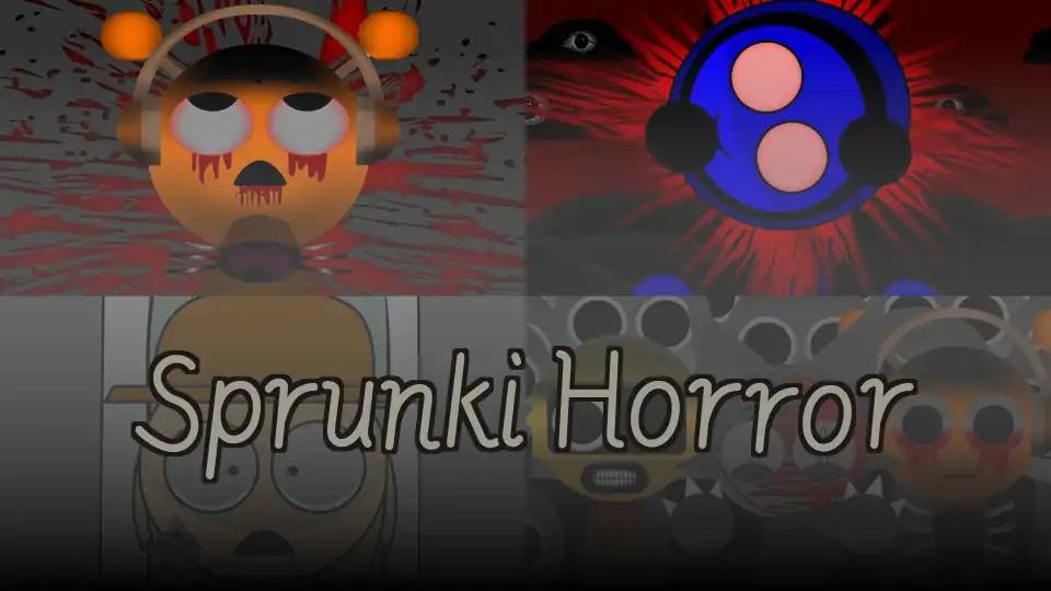 Sprunki Horror