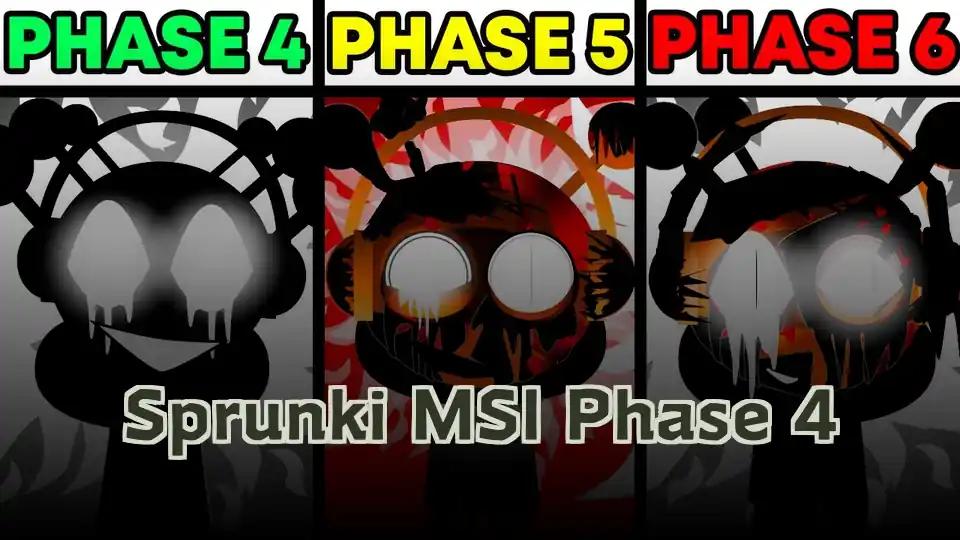 Sprunki MSI Phase 4