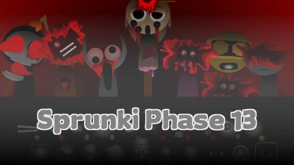 Sprunki Phase 13
