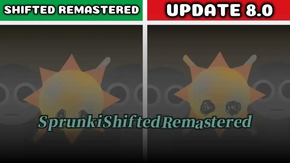 Sprunki Shifted Remastered