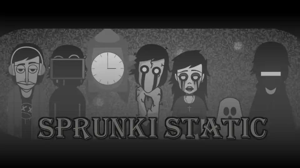 Sprunki Static