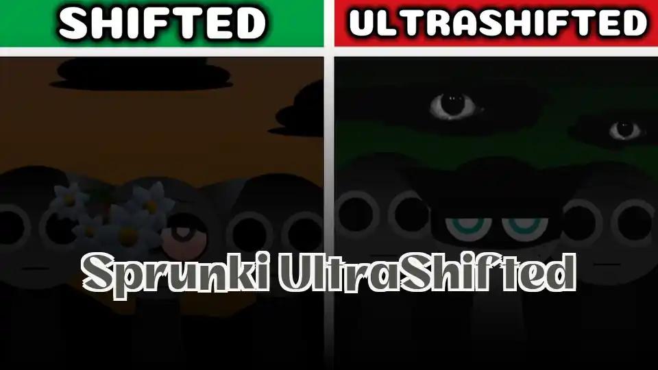 Sprunki UltraShifted