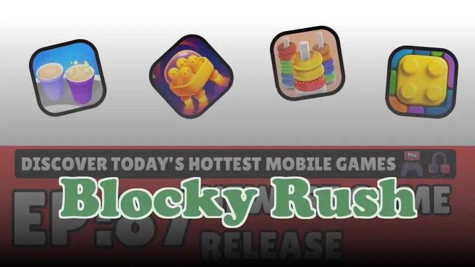 Blocky Rush