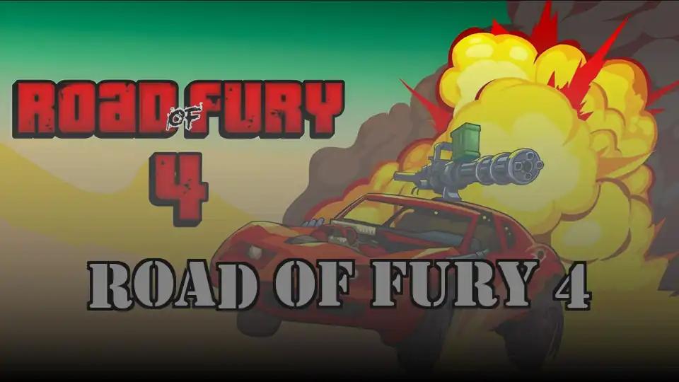 Road Of Fury 4