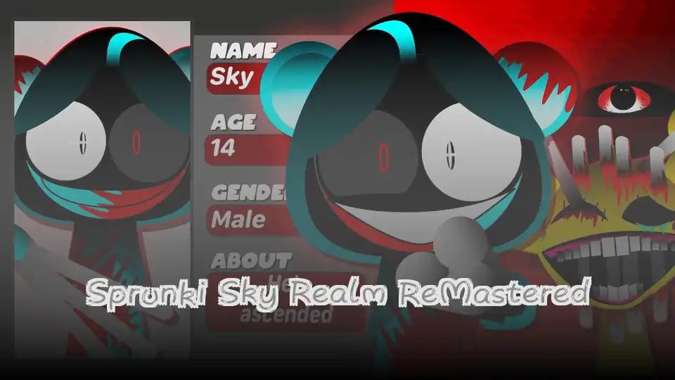 Sprunki Sky Realm ReMastered