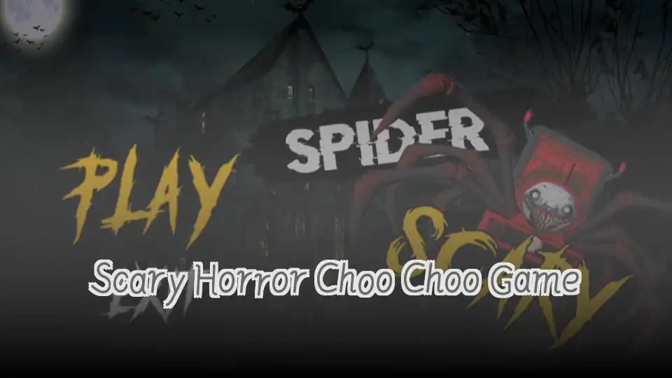 Scary Horror Choo Choo Game